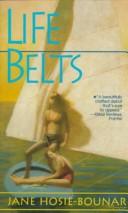 Cover of: LIFE BELTS (Laurel-Leaf Books)