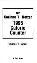 Cover of: Netzer/1995 Calorie by Corinne T. Netzer
