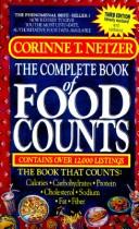 Cover of: The Complete Book of Food Counts (3rd Edition) by Corinne T. Netzer