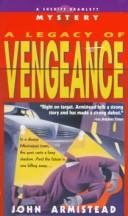Cover of: A Legacy of Vengeance (Sheriff Bramlett Mystery)