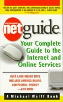Cover of: Netguide: Your Complete Guide to the Internet and Online Services