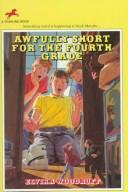 Cover of: Awfully Short for the Fourth-P559880/6 by Elvira Woodruff