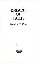 Cover of: Breach of Faith: Fall of Richard Nixon