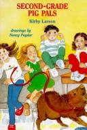 Cover of: Second-Grade Pig Pals by Kirby Larson