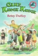 Camp Knock Knock by Betsy Duffey