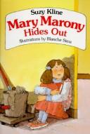 Cover of: Mary Marony Hides Out by Suzy Kline