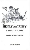 Cover of: HENRY AND RIBSY (Henry Huggins (Paperback)) by Beverly Cleary