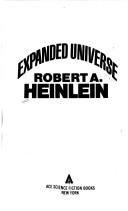 Cover of: Expanded Universe by Robert A. Heinlein