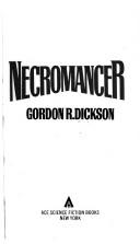 Cover of: Necromancer by Gordon R. Dickson