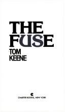 Cover of: The Fuse | Tom Keene