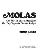 Molas by Rhoda L. Auld