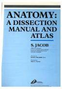 Cover of: Anatomy: A Dissection Manual and Atlas