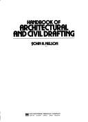 Cover of: Handbook of architectural and civil drafting