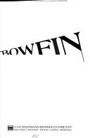 Cover of: Bowfin: the story of one of America's fabled fleet submarines in World War II