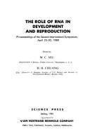 Cover of: The Role of RNA in development and reproduction: proceedings of the second international symposium, April 25-30, 1980