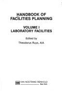 Cover of: Handbook of facilities planning by Theodorus Ruys