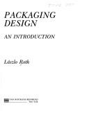 Cover of: Packaging Design: An Introduction