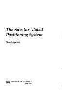 Cover of: Navstar global positioning system