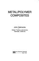 Cover of: Metal/polymer composites