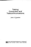 Cover of: Talking computers and telecommunications