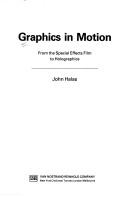 Cover of: Graphics in motion by (edited by) John Halas.