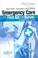 Cover of: Emergency care and first aid for nurses