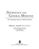 Cover of: Neurology and General Medicine by Michael J. Aminoff