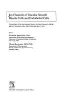 Ion channels of vascular smooth muscle cells and endothelial cells by International Society for Heart Research. Meeting