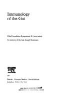 Immunology of the gut by Symposium on Immunology of the Gut London 1976.