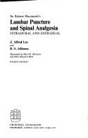 Cover of: Lumbar Puncture and Spinal Analgesia by J. Alfred Lee, R. S. Atkinson