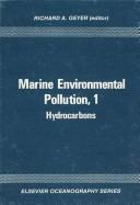 Cover of: Marine Environmental Pollution  by R. Geyer, R.A. Geyer