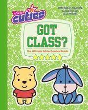 Cover of: Got Class? (Disney Cuties)