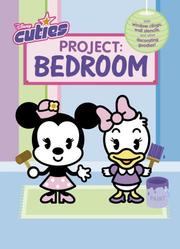 Cover of: Project: Bedroom (Disney Cuties)