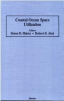 Cover of: Coastal Ocean Space Utilization | S. D. Halsey