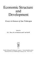 Cover of: Economic structure and development.: Essays in honour of Jan Tinbergen.