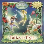 Cover of: Fairies in Flight (Disney Fairies)