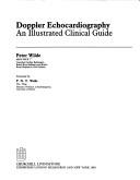 Cover of: Doppler echocardiography: an illustrated clinical guide