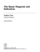 Cover of: The hand: diagnosis and indications