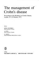 The management of Crohn's disease by Workshop on Crohn's Disease Leyden 1975.