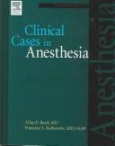 Cover of: Clinical Cases in Anesthesia