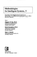 Cover of: Methodologies for Intelligent Systems, 5: Proceedings of the 5th International Symposium on Methodologies for Intelligent Systems Held October 25-27,