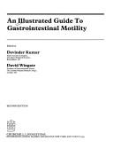 Cover of: An Illustrated guide to gastrointestinal motility