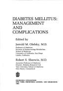 Cover of: Diabetes Mellitus: Management of Complications (Contemporary Issues in Endocrinology and Metabolism, Vol 1)