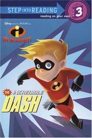 Cover of: The Incredible Dash by Dennis R. Shealy