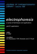 Cover of: Electrophoresis by editor, Z. Deyl, co-editors, F. M. Everaerts, Z. Prusík, and P. J. Svenđsen.