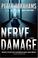 Cover of: Nerve Damage