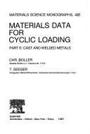 Cover of: Materials Data for Cyclic Loading  (5 Volume Set (Msm , Vol 42a-E)