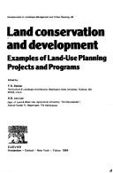 Cover of: Land Conservation and Development by Frederick R. Steiner