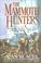 Cover of: The Mammoth Hunters   Part 1 Of 2
