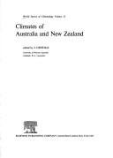 Cover of: Climates of Australia and New Zealand. World Survey of Climatology, Volume 13 | J. Gentilli